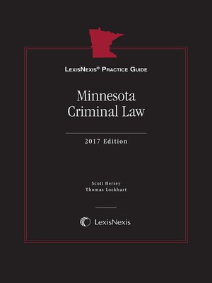 cover image of LexisNexisPractice Guide: Minnesota Criminal Law